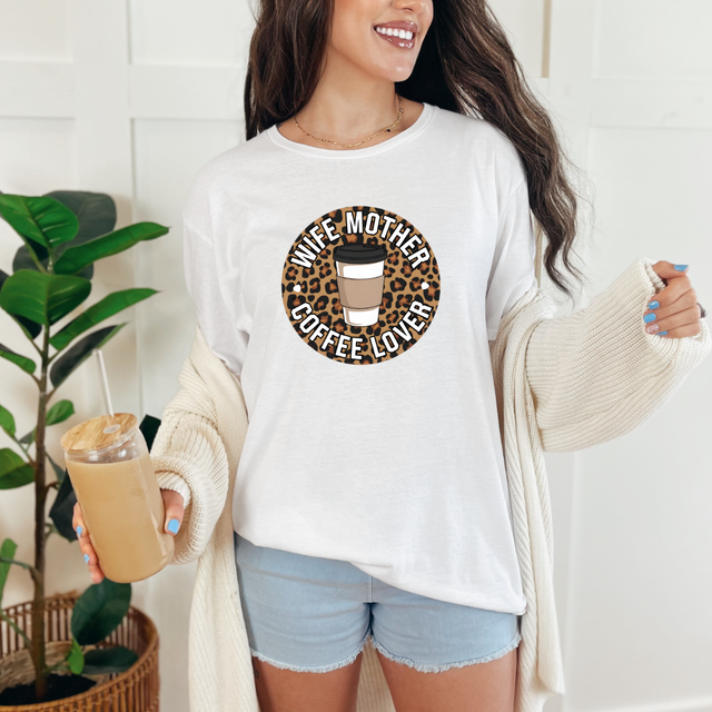 Wife Mother Coffee Lover Graphic Tee - Liarian Unlimited Boutique