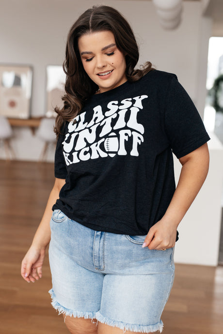 Classy Until Kickoff Tee - Liarian Unlimited Boutique