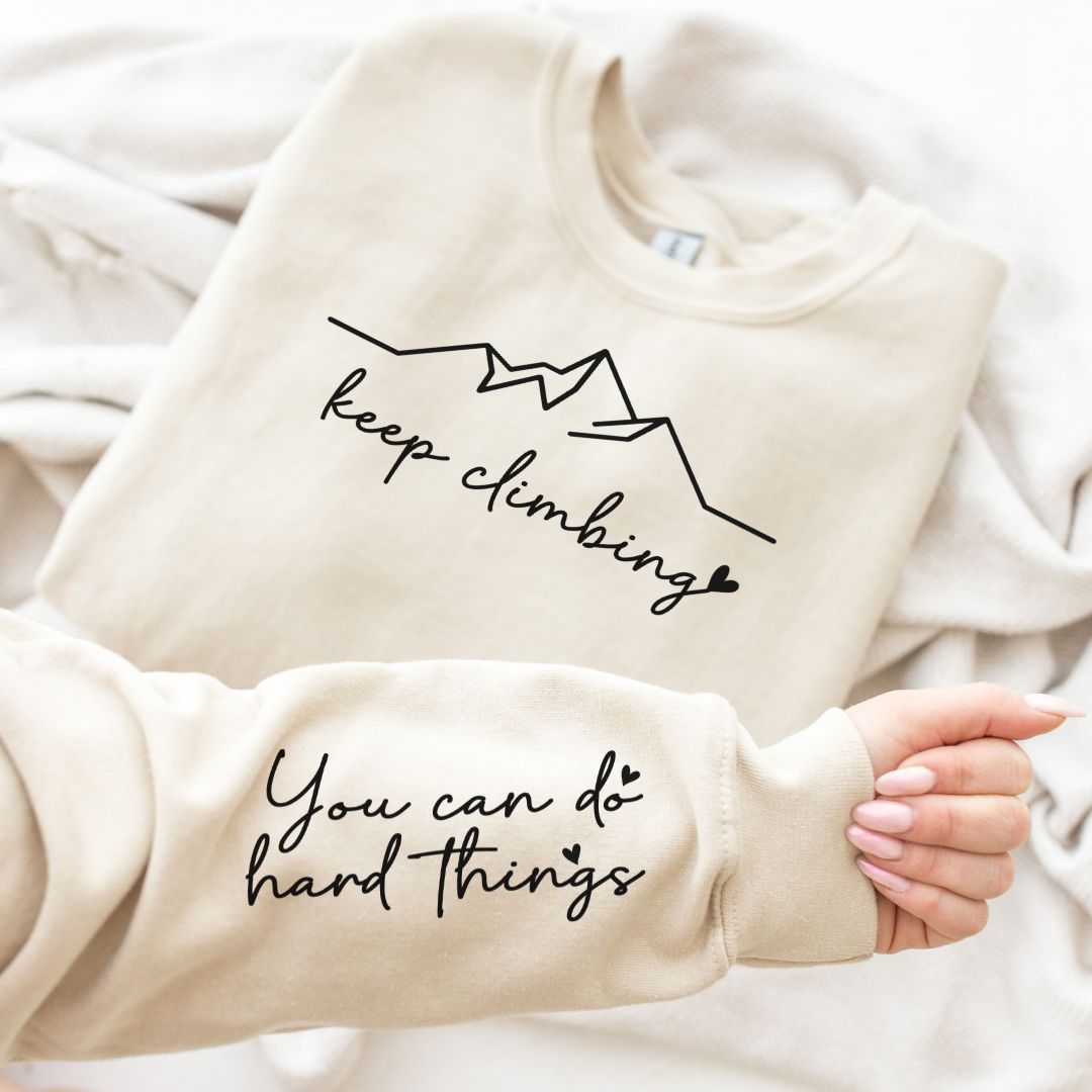 Sudadera Keep Climbing en tres colores 