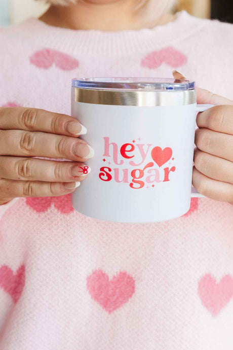 Hey Sugar 14 Oz Double Walled Travel Mug - Liarian Unlimited Boutique